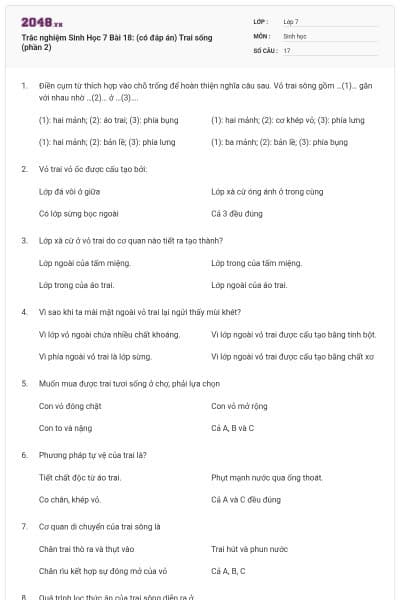 Trắc nghiệm Sinh Học 7 Bài 18: (có đáp án) Trai sống (phần 2)