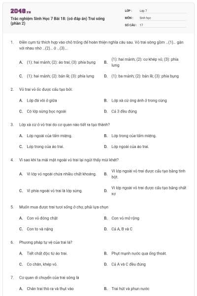 Trắc nghiệm Sinh Học 7 Bài 18: (có đáp án) Trai sống (phần 2)