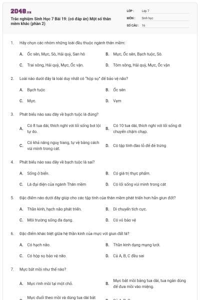 Trắc nghiệm Sinh Học 7 Bài 19: (có đáp án) Một số thân mềm khác (phần 2)