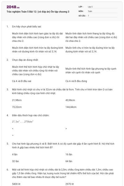 Trắc nghiệm Toán 5 Bài 12: (có đáp án) Ôn tập chương 3
