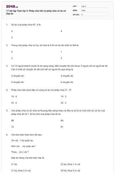 17 bài tập Toán lớp 3: Phép chia hết và phép chia có dư có đáp án