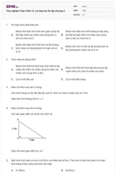 Trắc nghiệm Toán 5 Bài 12: (có đáp án) Ôn tập chương 3