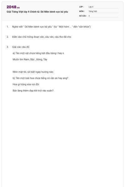 Giải Tiếng Việt lớp 4 Chính tả: Dế Mèn bênh vực kẻ yếu