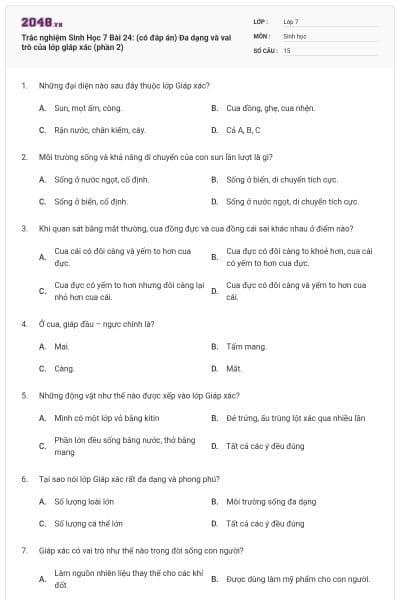 Trắc nghiệm Sinh Học 7 Bài 24: (có đáp án) Đa dạng và vai trò của lớp giáp xác (phần 2)