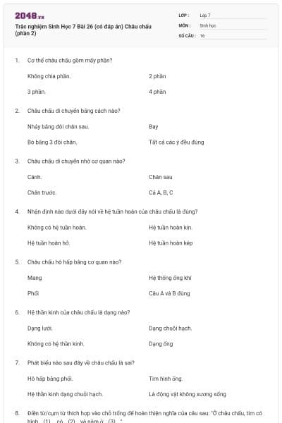 Trắc nghiệm Sinh Học 7 Bài 26 (có đáp án) Châu chấu (phần 2)