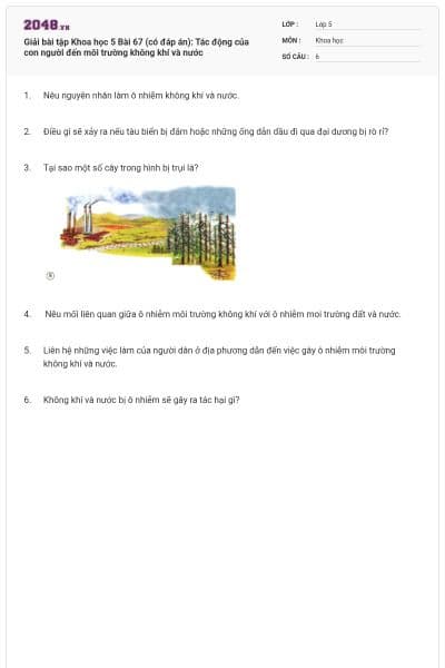 Giải bài tập Khoa học 5 Bài 67 (có đáp án): Tác động của con người đến môi trường không khí và nước
