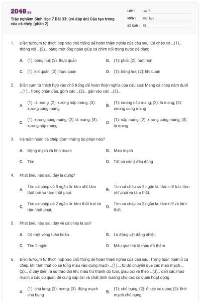 Trắc nghiệm Sinh Học 7 Bài 33: (có đáp án) Cấu tạo trong của cá chép (phần 2)