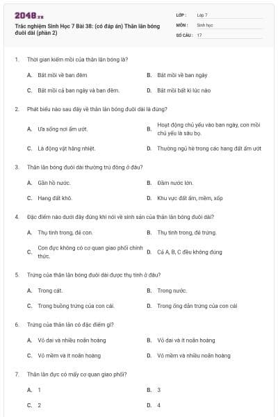 Trắc nghiệm Sinh Học 7 Bài 38: (có đáp án) Thằn lằn bóng đuôi dài (phần 2)