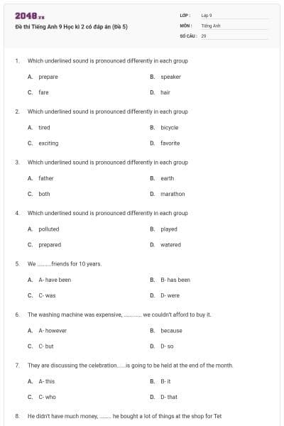 Đề thi Tiếng Anh 9 Học kì 2 có đáp án (Đề 5)