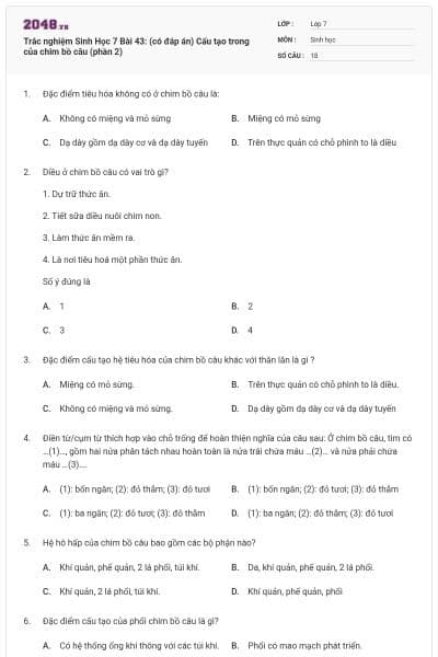Trắc nghiệm Sinh Học 7 Bài 43: (có đáp án) Cấu tạo trong của chim bồ câu (phần 2)