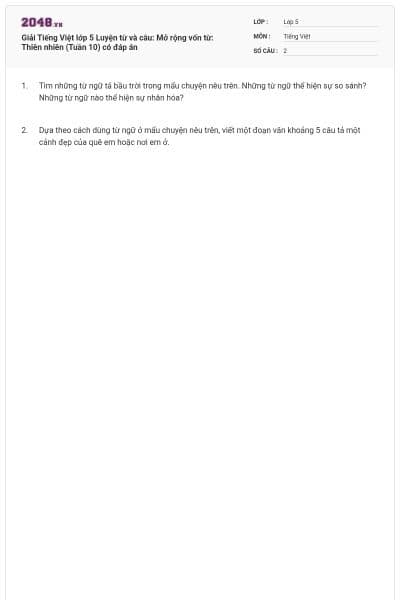 Giải Tiếng Việt lớp 5 Luyện từ và câu: Mở rộng vốn từ: Thiên nhiên (Tuần 10) có đáp án