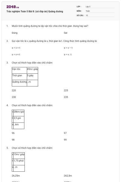 Trắc nghiệm Toán 5 Bài 8: (có đáp án) Quãng đường
