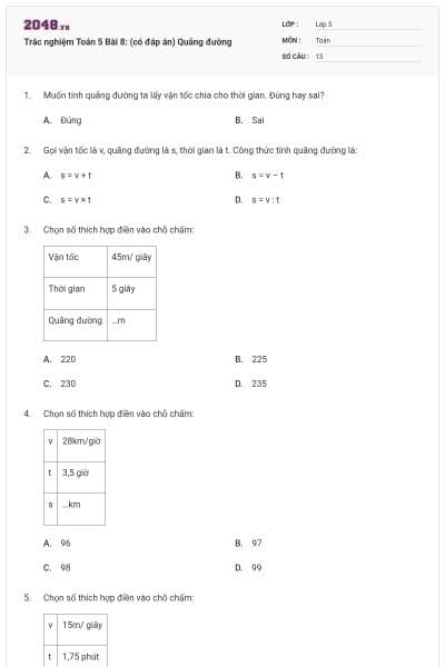 Trắc nghiệm Toán 5 Bài 8: (có đáp án) Quãng đường