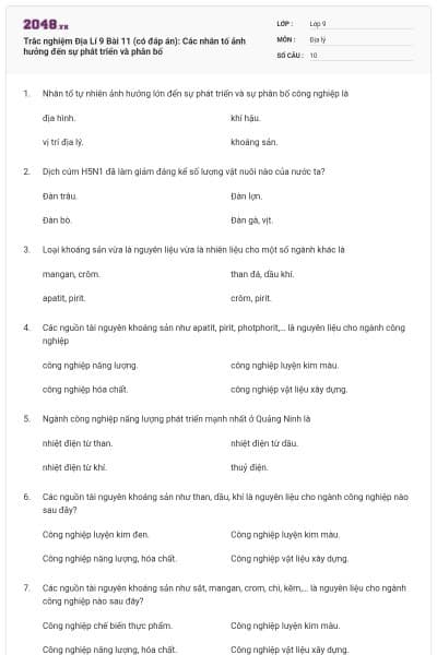 Trắc nghiệm Địa Lí 9 Bài 11 (có đáp án): Các nhân tố ảnh hưởng đến sự phát triển và phân bố
