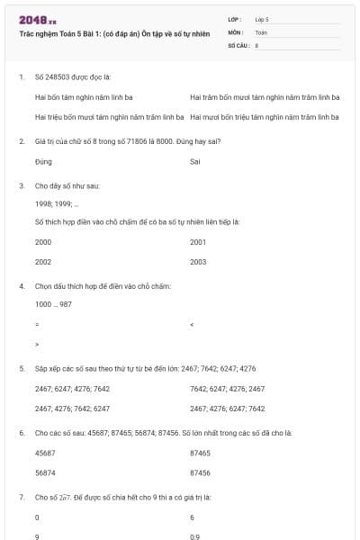 Trắc nghệm Toán 5 Bài 1: (có đáp án) Ôn tập về số tự nhiên