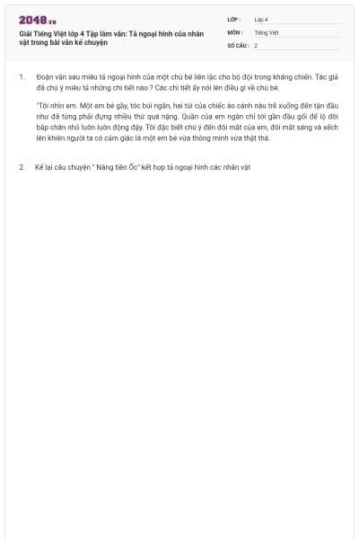 Giải Tiếng Việt lớp 4 Tập làm văn: Tả ngoại hình của nhân vật trong bài văn kể chuyện