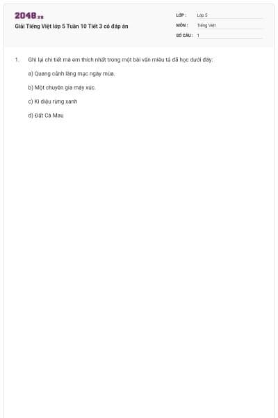 Giải Tiếng Việt lớp 5 Tuần 10 Tiết 3 có đáp án