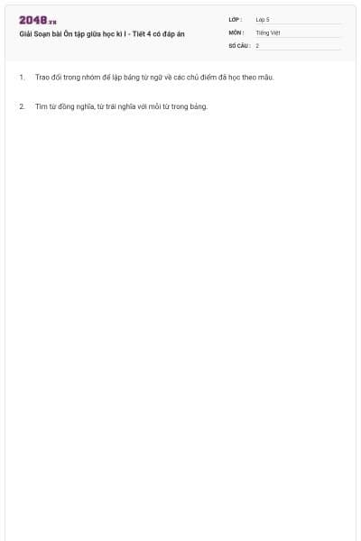 Giải Soạn bài Ôn tập giữa học kì I - Tiết 4 có đáp án