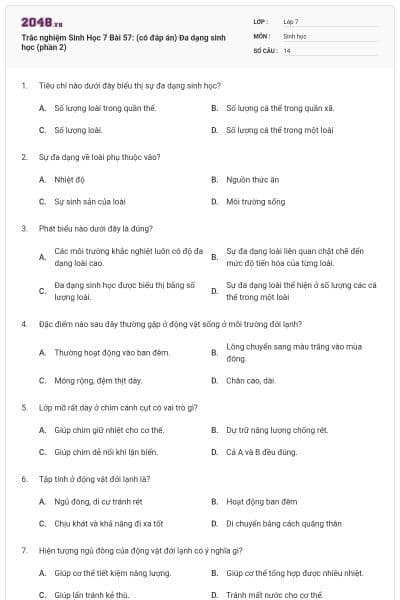 Trắc nghiệm Sinh Học 7 Bài 57: (có đáp án) Đa dạng sinh học (phần 2)