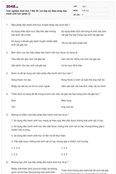 Trắc nghiệm Sinh Học 7 Bài 59: (có đáp án) Biện pháp đấu tranh sinh học (phần 2)