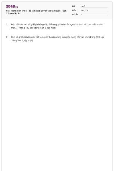 Giải Tiếng Việt lớp 5 Tập làm văn: Luyện tập tả người (Tuần 12) có đáp án
