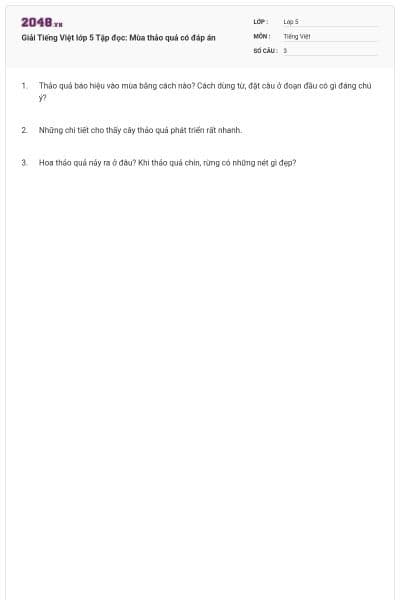 Giải Tiếng Việt lớp 5 Tập đọc: Mùa thảo quả có đáp án