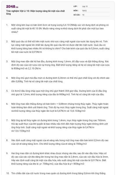 Trắc nghiệm Vật Lí 10: Hiện tượng căng bề mặt của chất lỏng