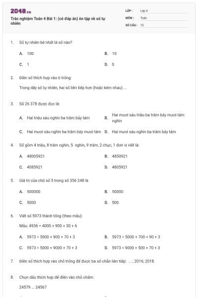 Trắc nghiệm Toán 4 Bài 1: (có đáp án) ôn tập về số tự nhiên