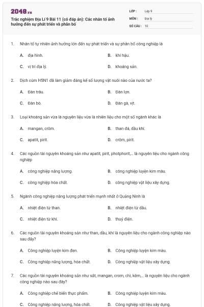 Trắc nghiệm Địa Lí 9 Bài 11 (có đáp án): Các nhân tố ảnh hưởng đến sự phát triển và phân bố
