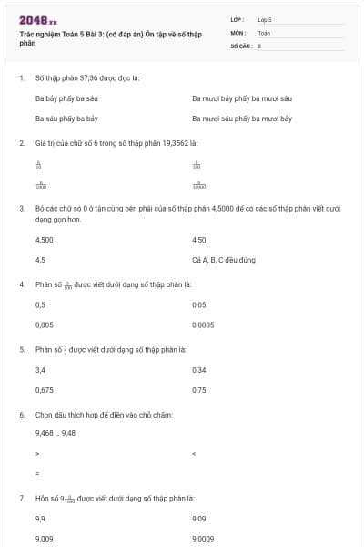 Trắc nghiệm Toán 5 Bài 3: (có đáp án) Ôn tập về số thập phân