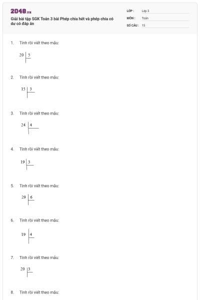 Giải bài tập SGK Toán 3 bài Phép chia hết và phép chia có dư có đáp án