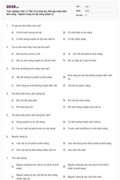 Trắc nghiệm Vật Lí 7 Bài 1(có đáp án): Bài tập nhận biết ánh sáng - Nguồn sáng và vật sáng (phần 2)