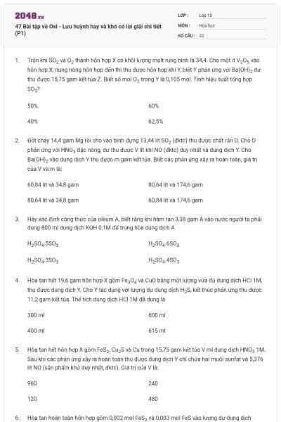 47 Bài tập về Oxi - Lưu huỳnh hay và khó có lời giải chi tiết (P1)