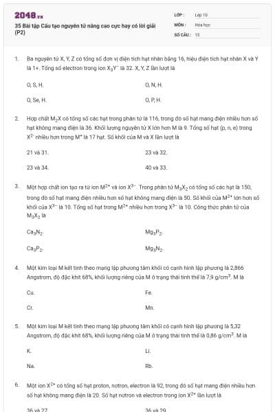 35 Bài tập Cấu tạo nguyên tử nâng cao cực hay có lời giải (P2)