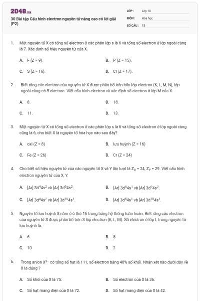30 Bài tập Cấu hình electron nguyên tử nâng cao có lời giải (P2)