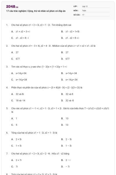 17 câu trắc nghiệm: Cộng, trừ và nhân số phức có đáp án