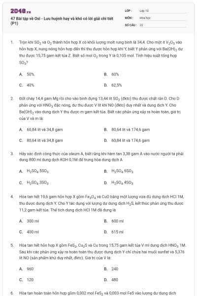 47 Bài tập về Oxi - Lưu huỳnh hay và khó có lời giải chi tiết (P1)