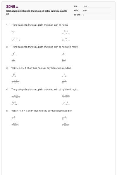 Cách chứng minh phân thức luôn có nghĩa cực hay, có đáp án