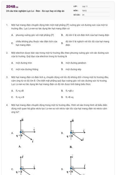 24 câu trắc nghiệm Lực Lo - Ren - Xơ cực hay có đáp án