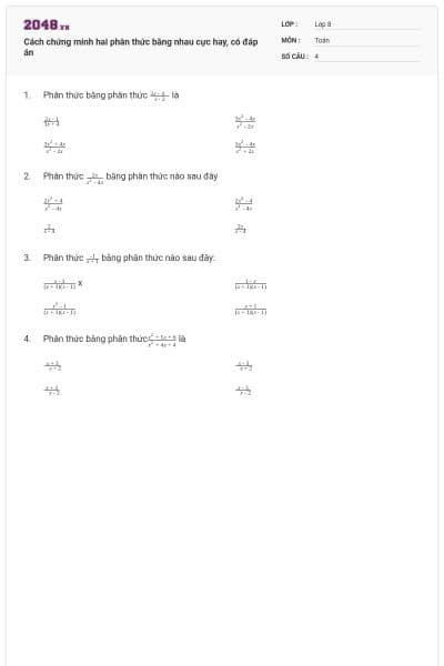 Cách chứng minh hai phân thức bằng nhau cực hay, có đáp án