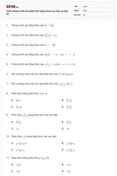 Cách chứng minh hai phân thức bằng nhau cực hay, có đáp án