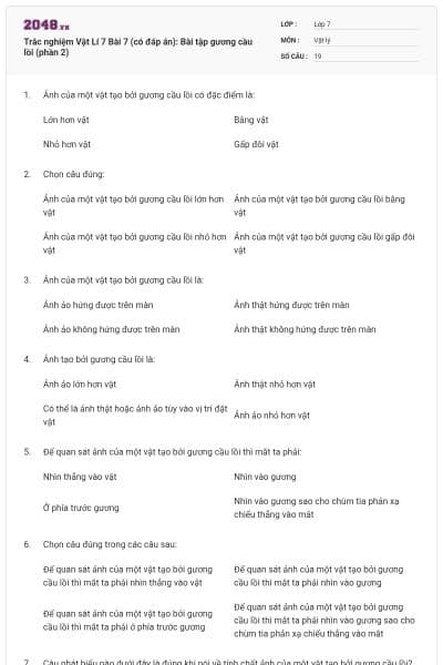 Trắc nghiệm Vật Lí 7 Bài 7 (có đáp án): Bài tập gương cầu lồi (phần 2)