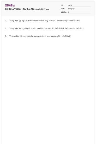 Giải Tiếng Việt lớp 4 Tập đọc: Một người chính trực