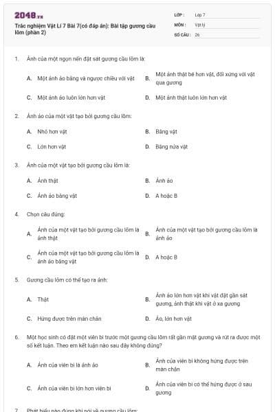 Trắc nghiệm Vật Lí 7 Bài 7(có đáp án): Bài tập gương cầu lõm (phần 2)