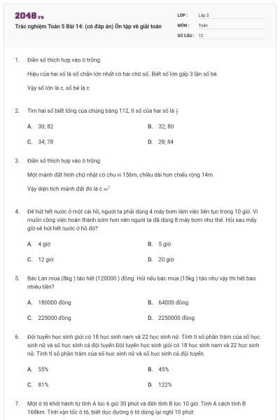 Trắc nghiệm Toán 5 Bài 14: (có đáp án) Ôn tập về giải toán