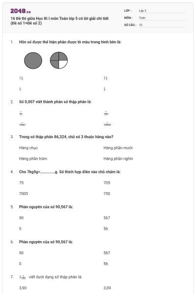 16 Đề thi giữa Học Kì I môn Toán lớp 5 có lời giải chi tiết (Đề số 1+Đề số 2)