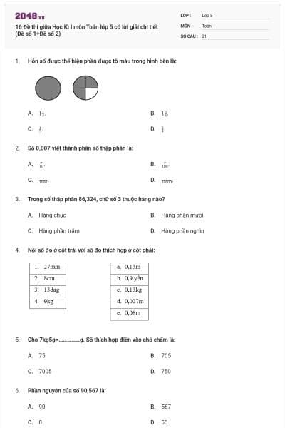 16 Đề thi giữa Học Kì I môn Toán lớp 5 có lời giải chi tiết (Đề số 1+Đề số 2)
