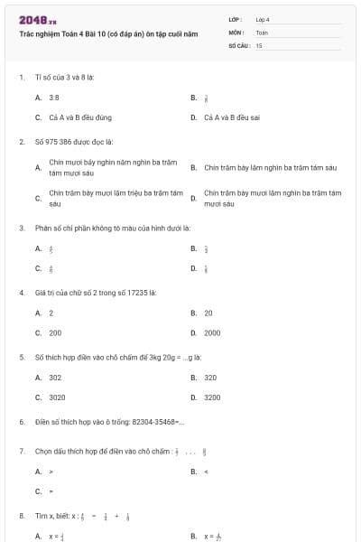 Trắc nghiệm Toán 4 Bài 10 (có đáp án) ôn tập cuối năm