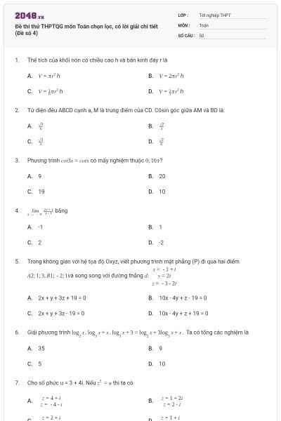 Đề thi thử THPTQG môn Toán chọn lọc, có lời giải chi tiết (Đề số 4)