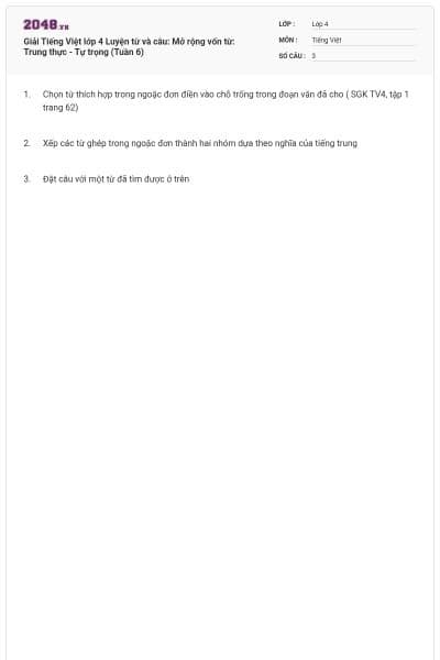 Giải Tiếng Việt lớp 4 Luyện từ và câu: Mở rộng vốn từ: Trung thực - Tự trọng (Tuần 6)